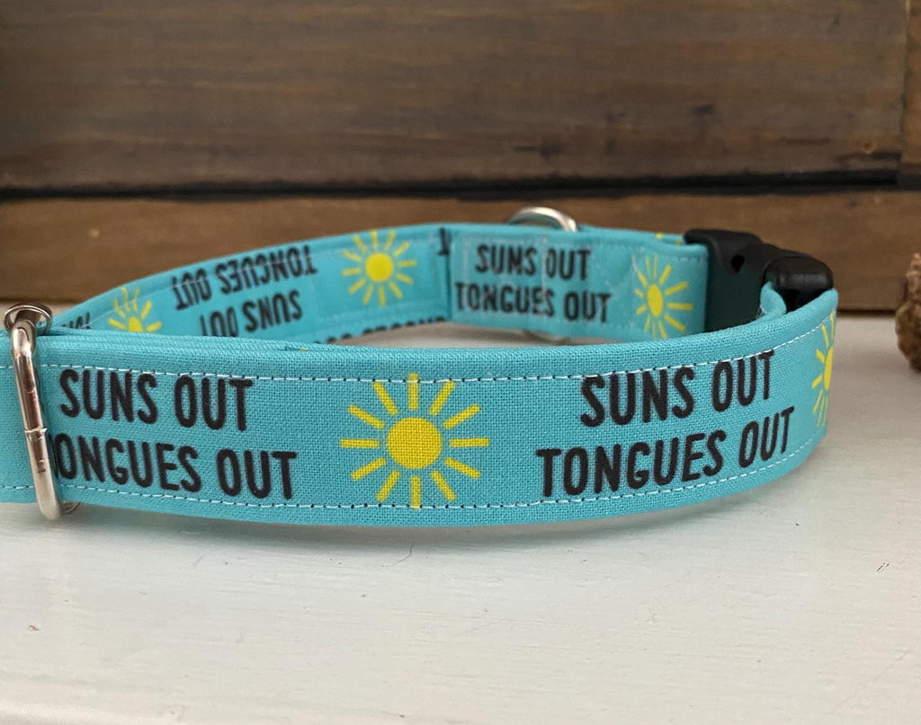 Suns Out Tongues Out Dog Collar